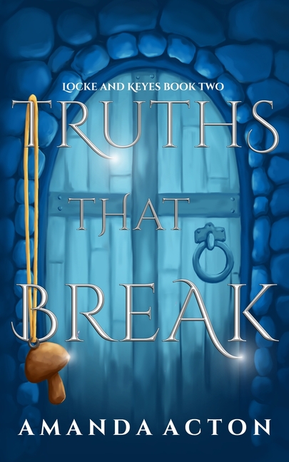 Truths That Break