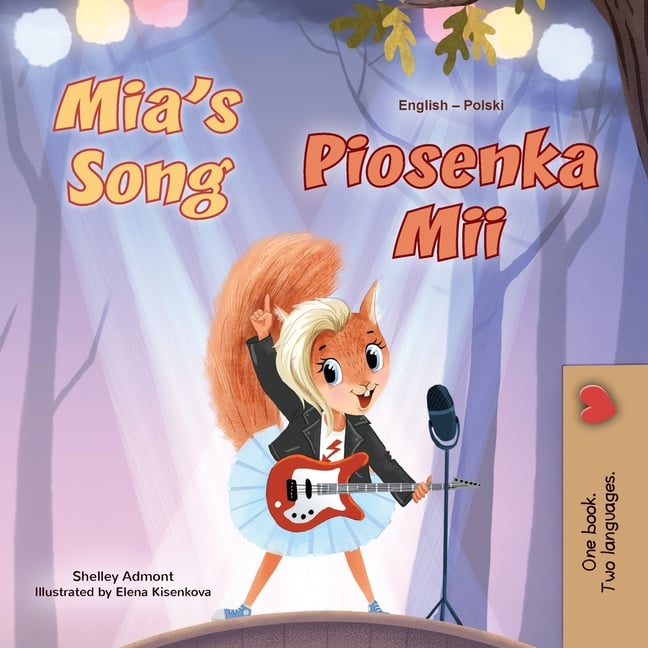 Mia's Song (English Polish Bilingual Children's Book)