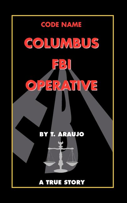 Code Name: Columbus FBI Operative