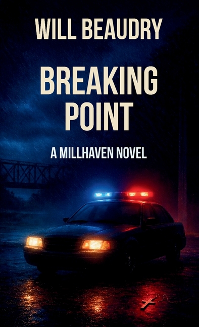 Breaking Point: A Millhaven Novel