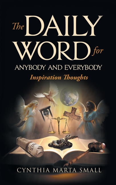 The Daily Word for Anybody and Everybody: Inspiration Thoughts