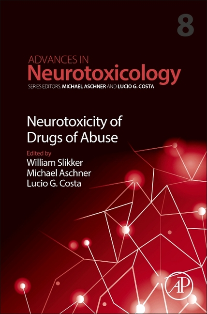 Neurotoxicity of Drugs of Abuse: Volume 8