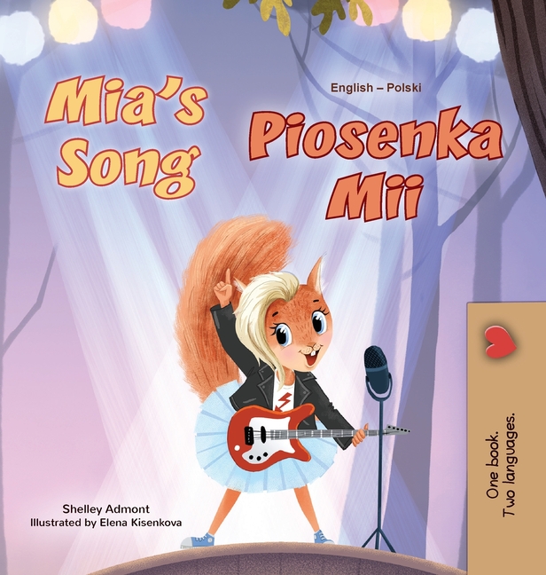 Mia's Song (English Polish Bilingual Children's Book)