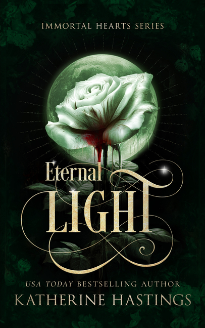 Eternal Light: A Contemporary Vampire Romance