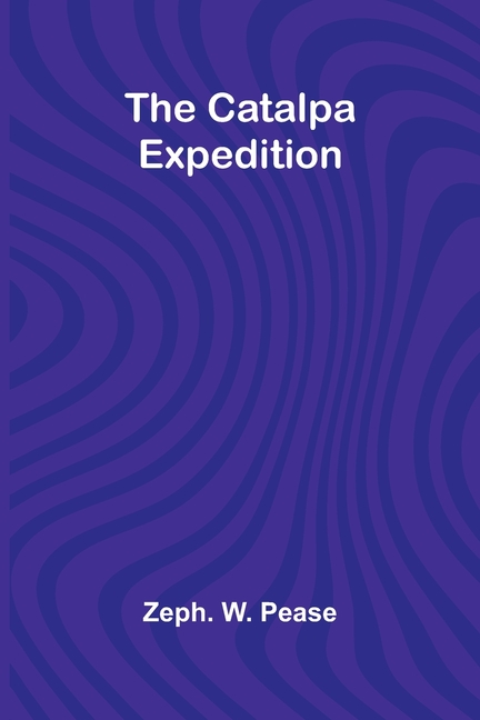 The Catalpa Expedition