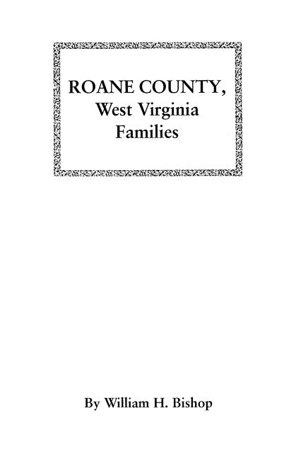 RoAne County, West Virginia Families