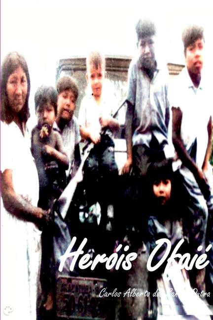 Heróis Ofaié