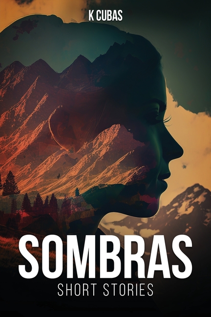 Sombras: Short Stories