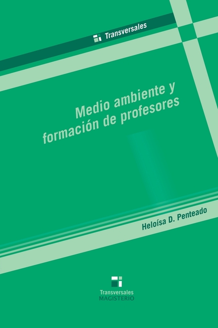 Medio ambiente y formación de profesores
