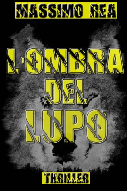 L'Ombra del Lupo