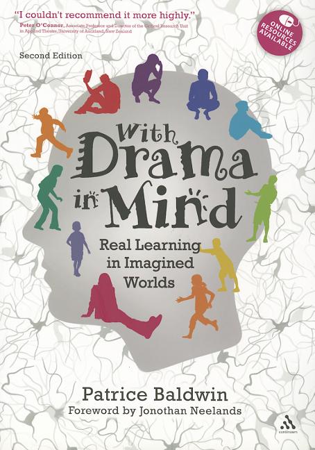 With Drama in Mind: Real Learning in Imagined Worlds