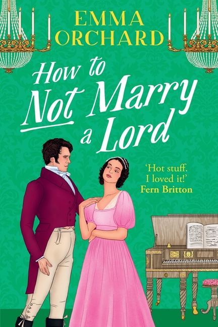 How to Not Marry a Lord
