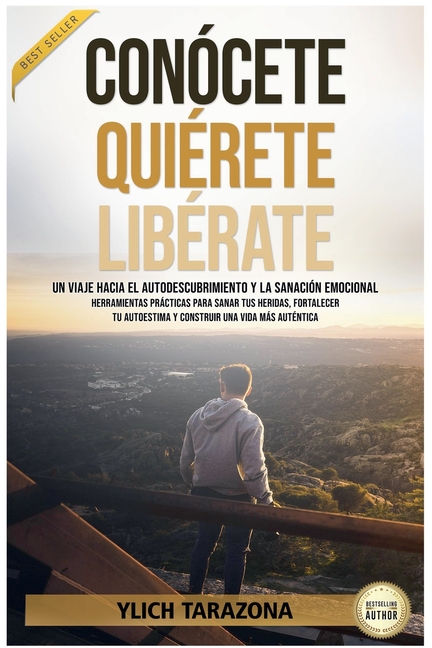Conócete, Quiérete, Libérate