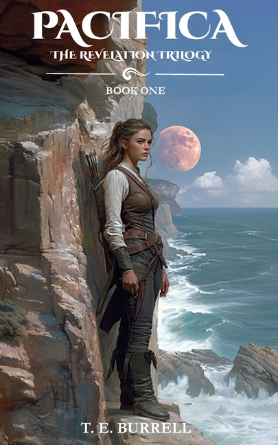 Pacifica: The Revelation Trilogy, Book One