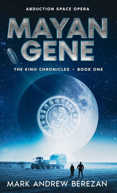 Mayan Gene: The Stars Remember What Earth Forgot