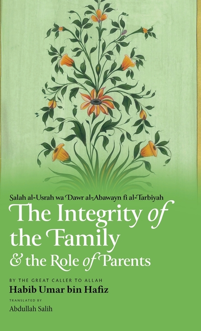 The Integrity of the Family & the Role of Parents (HB)