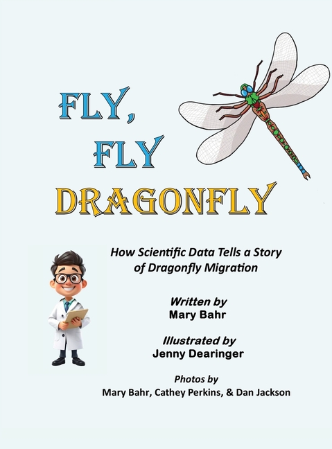 Fly, Fly Dragonfly