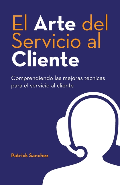 El Arte del Servicio al Cliente: Comprendiendo las mejoras técnicas para el servicio al cliente