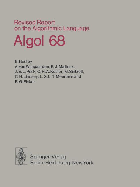 Revised Report on the Algorithmic Language ALGOL 68