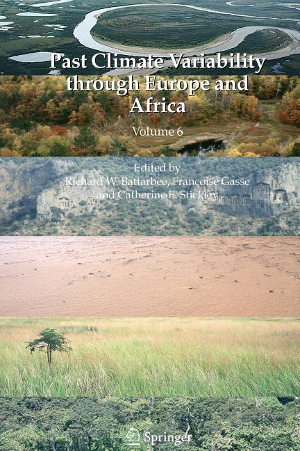 Past Climate Variability Through Europe and Africa
