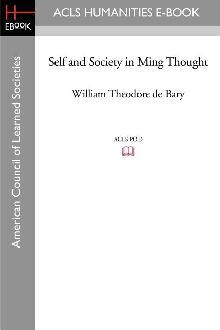 Self and Society in Ming Thought
