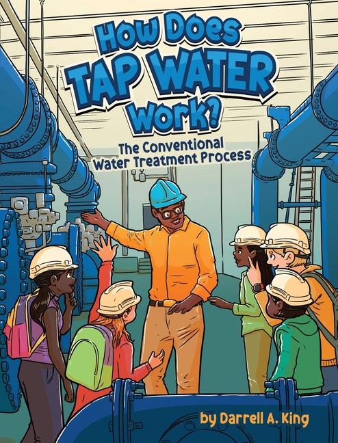 How Does Tap Water Work?: The Conventional Water Treatment Process