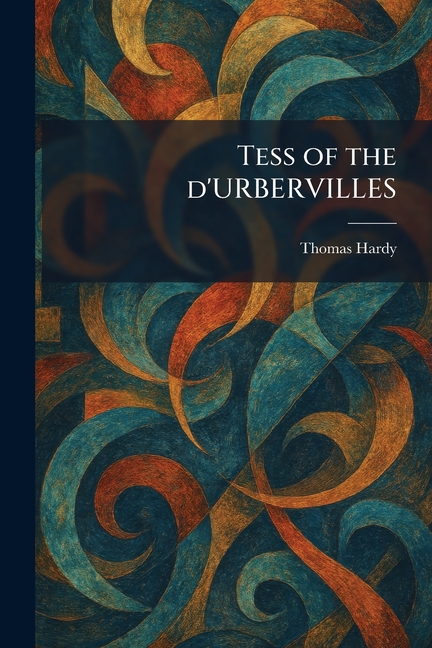 Tess of the D'URBERVILLES