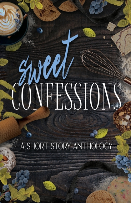 Sweet Confessions