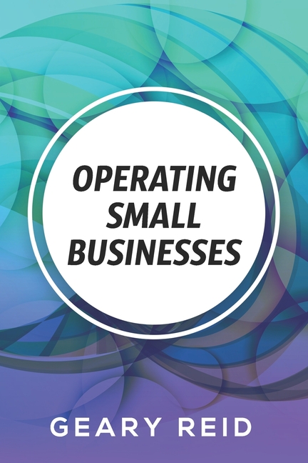 Operating Small Businesses: By managing their finances, communicating with their employees, and following all laws and regulations, entrepreneurs