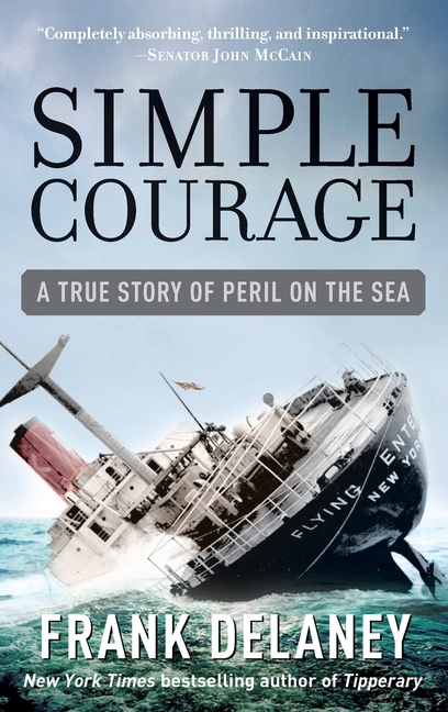 Simple Courage: A True Story of Peril on the Sea