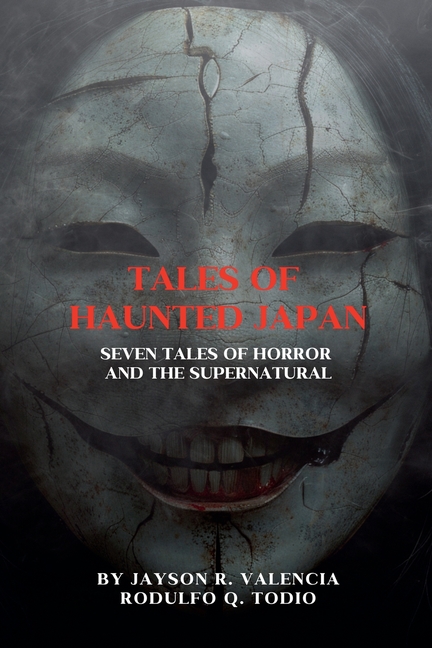 Tales of Haunted Japan: Seven Tales of Horror and the Supernatural