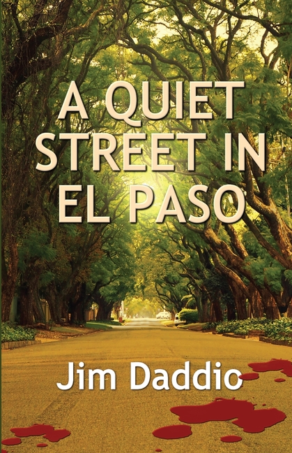 A Quiet Street in El Paso
