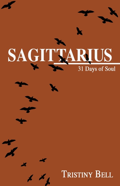 Sagittarius: 31 Days of Soul