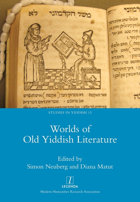 Worlds of Old Yiddish Literature