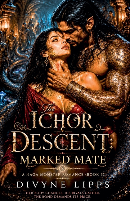 The Ichor Descent: Marked Mate