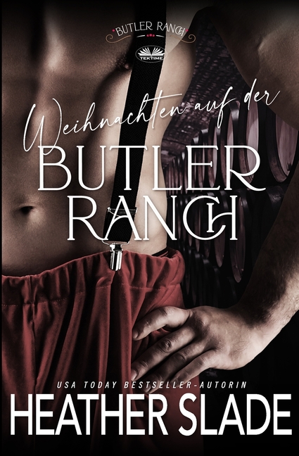 Weihnachten auf der Butler Ranch