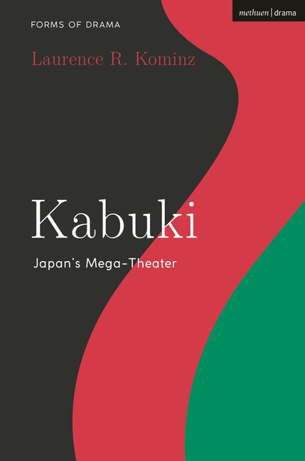 Kabuki: Japan's Mega-Theater