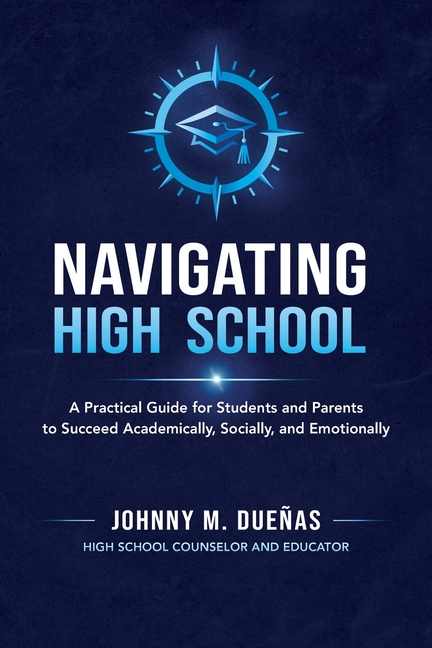Navigating High School
