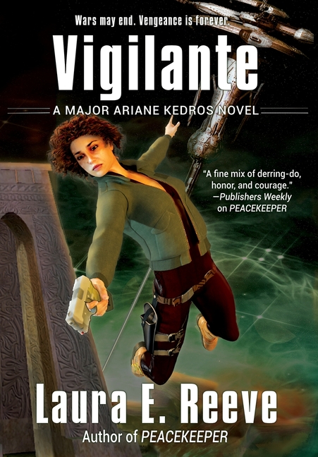 Vigilante: A Major Ariane Kedros Novel