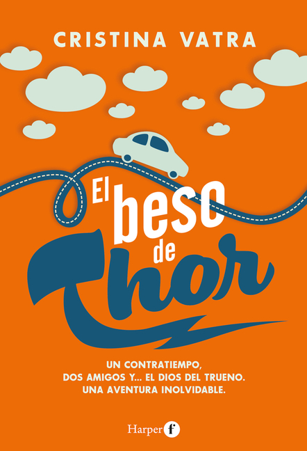 El Beso de Thor (the Kiss of Thor)