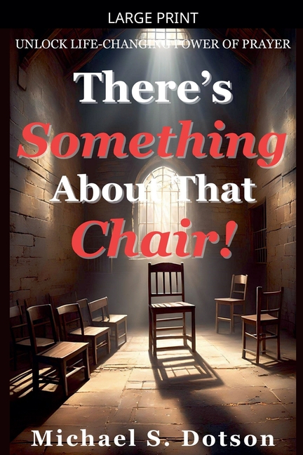 There's Something About That Chair!