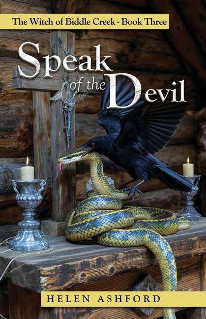 Speak of the Devil: The Witch of Biddle Creek Book Three
