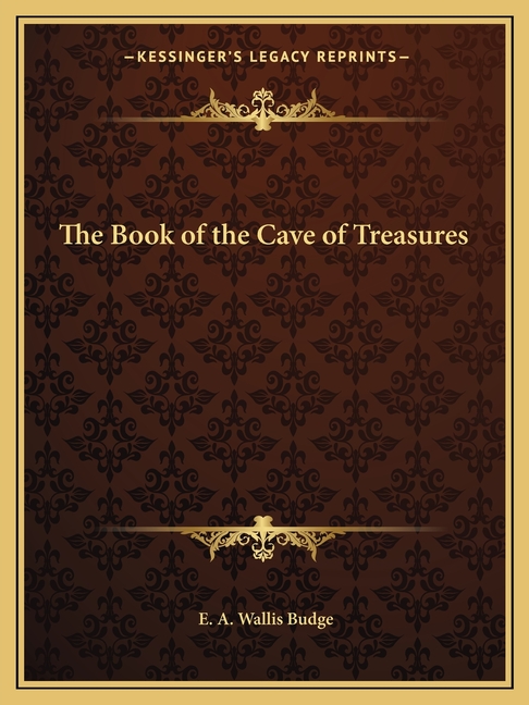 The Book of the Cave of Treasures