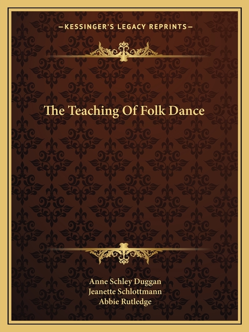 The Teaching Of Folk Dance