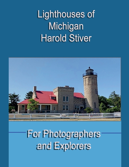 Michigan Lighthouses