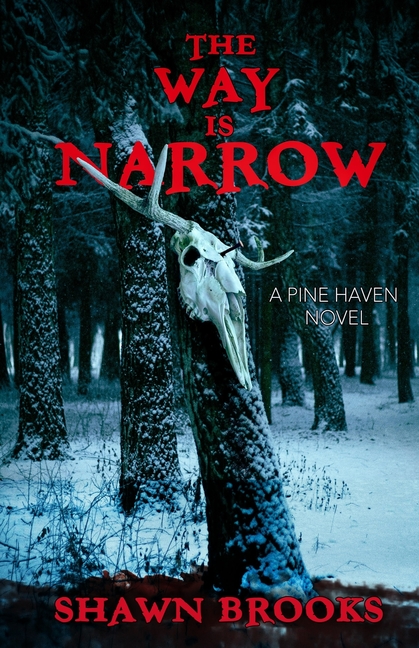 The Way is Narrow