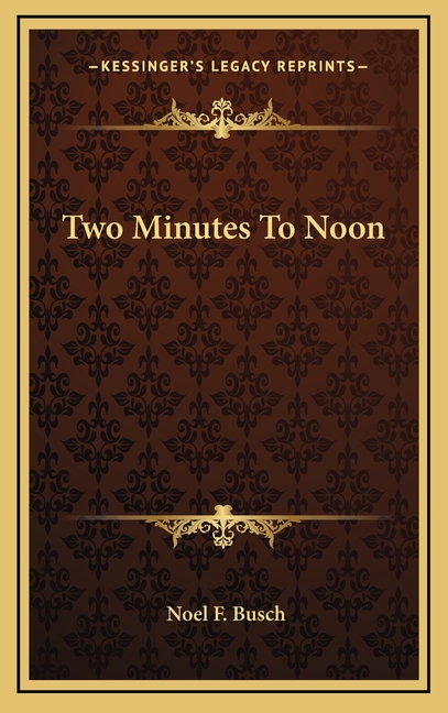Two Minutes To Noon