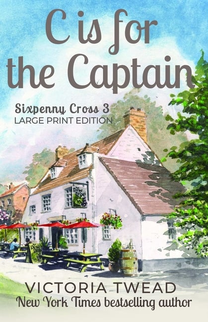 C is for the Captain - LARGE PRINT: A Sixpenny Cross story
