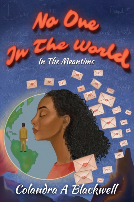 No One In The World: In The Meantime