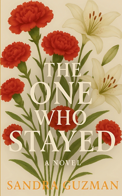 The One Who Stayed: The One Who Stayed: A Novel About Love, Loss, and Finding Yourself